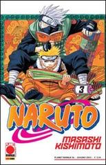 Naruto vol.3 di Masashi Kishimoto edito da Panini Comics