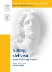Lifting del viso. Con DVD di Ronald L. Moy, Edgar F. Fincher edito da Elsevier