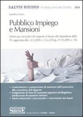 Pubblico impiego e mansioni di Sandro Castro edito da Edizioni Giuridiche Simone