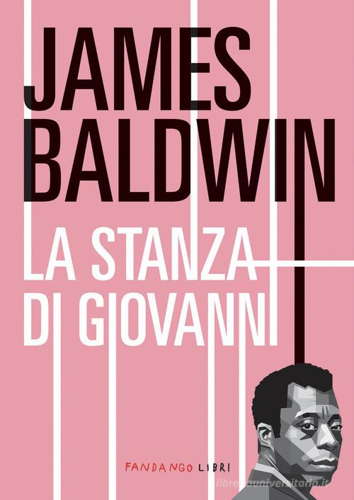 La stanza di Giovanni di James Baldwin edito da Fandango Libri