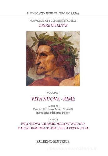 Nuova edizione commentata delle opere di Dante vol.1.1 di Dante Alighieri edito da Salerno