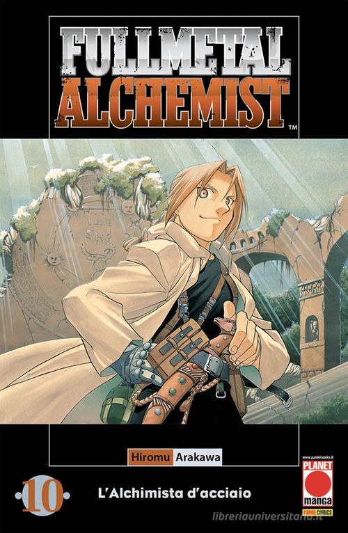 Fullmetal alchemist. L'alchimista d'acciaio vol.10 di Hiromu Arakawa edito da Panini Comics