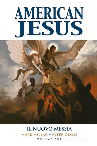 American Jesus vol.2 di Mark Millar, Peter Gross edito da Panini Comics
