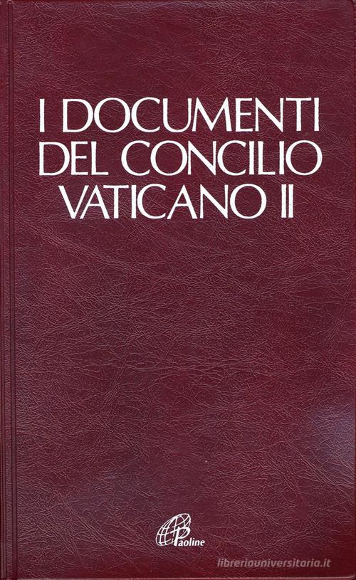 I documenti del Concilio Vaticano II. Ediz. plastificata edito da Paoline Editoriale Libri