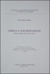 Chiesa e informazione. I mass media della Santa Sede di Luciano Mazzei edito da L'Erma di Bretschneider
