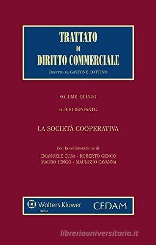 Trattato di diritto commerciale vol.5.3 di Guido Bonfante edito da CEDAM