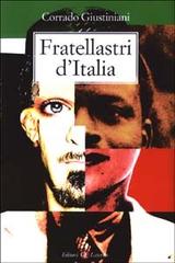 Fratellastri d'Italia di Corrado Giustiniani edito da Laterza