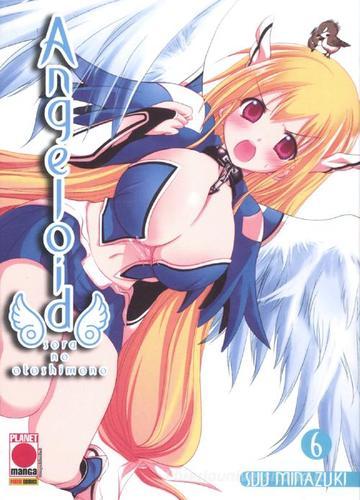 Angeloid. Sora no Otoshimono vol.6 di Suu Minazuki edito da Panini Comics