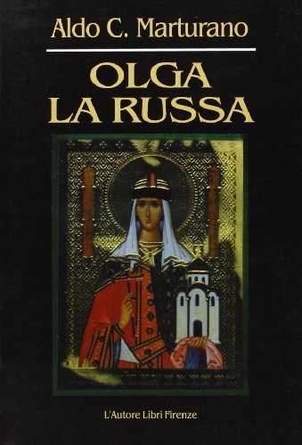 Olga la russa di Aldo C. Marturano - 9788882549886