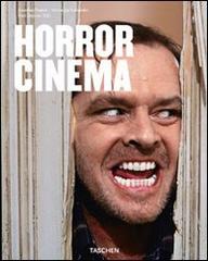 Horror cinema. Ediz. illustrata di Jonathan Penner, Steven Jay Schneider edito da Taschen