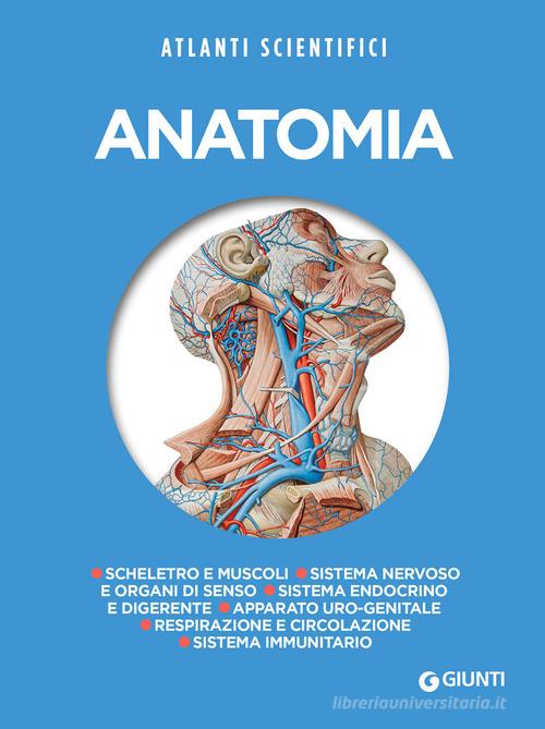Anatomia di Adriana Rigutti edito da Giunti Editore
