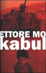 Kabul di Ettore Mo edito da Rizzoli