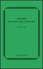 Archivio di storia della cultura (2006) edito da Liguori
