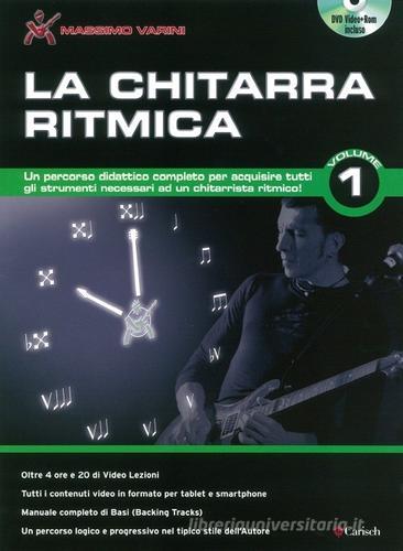 La chitarra ritmica. Con DVD-ROM vol.1 di Massimo Varini edito da Carisch