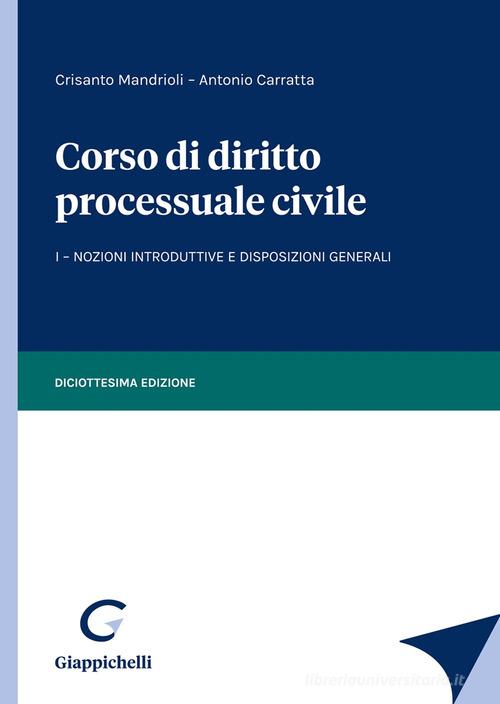 Corso di diritto processuale civile vol.1 di Crisanto Mandrioli, Antonio Carratta edito da Giappichelli