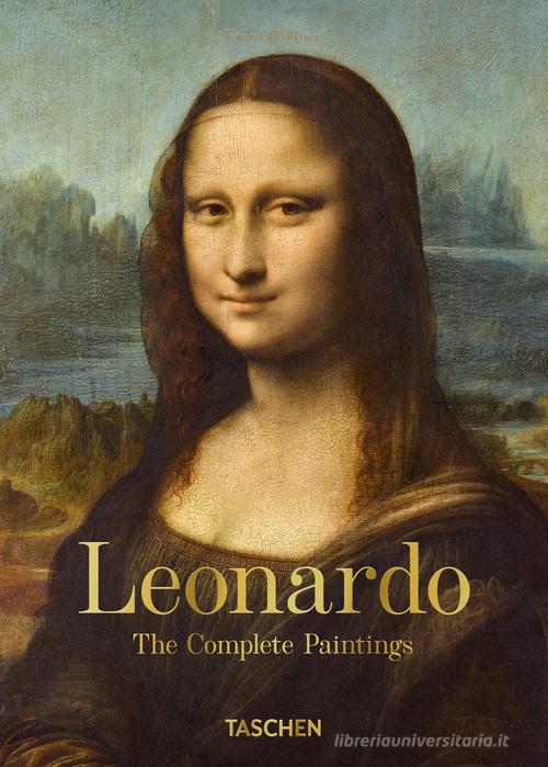 Leonardo. The complete paintings. 40th Ed. di Frank Zöllner edito da Taschen