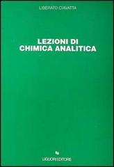 Lezioni di chimica analitica di Liberato Ciavatta edito da Liguori