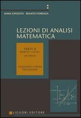 Lezioni di analisi matematica vol.2 di Anna Esposito, Renato Fiorenza edito da Liguori