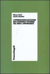 L' internazionalizzazione dell'economia novarese tra sfide e opportunità di Eliana Baici, Cinzia Mainini edito da Franco Angeli