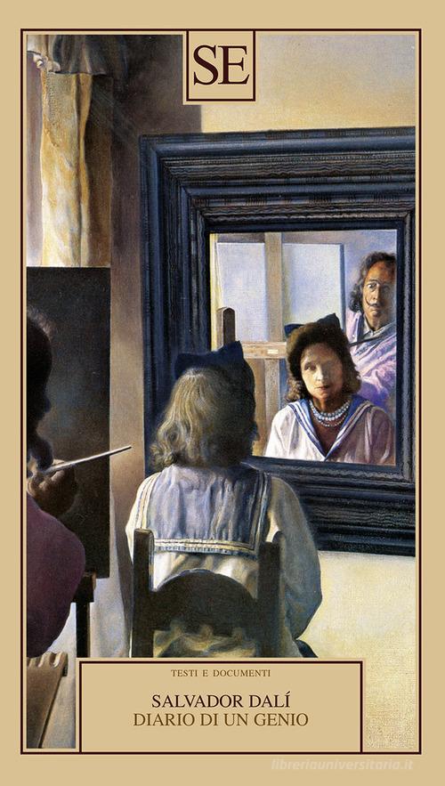 Diario di un genio di Salvador Dalì edito da SE