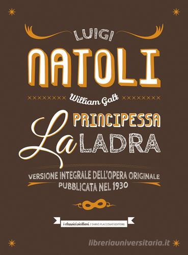 Libro La principessa ladra di Luigi Natoli I classici siciliani di Flaccovio Dario