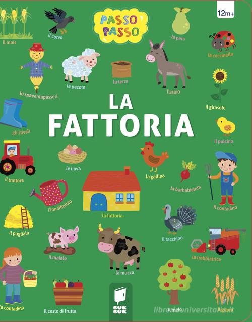 La fattoria. Ediz. illustrata edito da Buk Buk