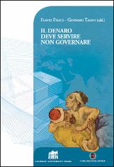 Il denaro deve servire non governare edito da Lateran University Press