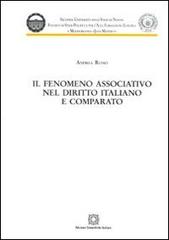 Il fenomeno associativo nel diritto italiano e comparato di Andrea Russo edito da Edizioni Scientifiche Italiane