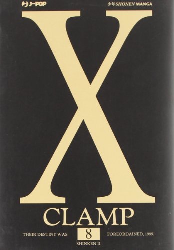 X vol.8 di Clamp edito da Edizioni BD