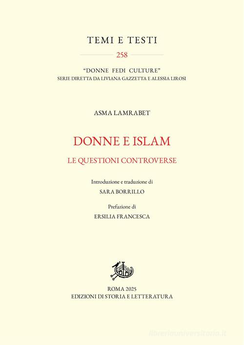 Donne e Islam. Le questioni controverse di Asma Lamrabet edito da Edizioni di Storia e Letteratura