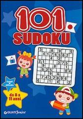 Centouno Sudoku. 5 gradi di difficoltà edito da Giunti Editore