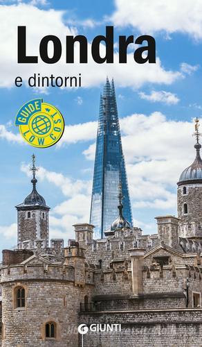 Londra e dintorni di Loredana Melissari edito da Giunti Editore