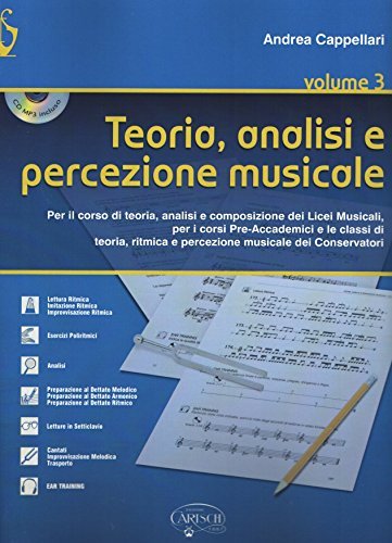 Teoria, analisi e percezione musicale. Per le Scuole superiori. Con CD Audio vol.3 di Andrea Cappellari edito da Carisch