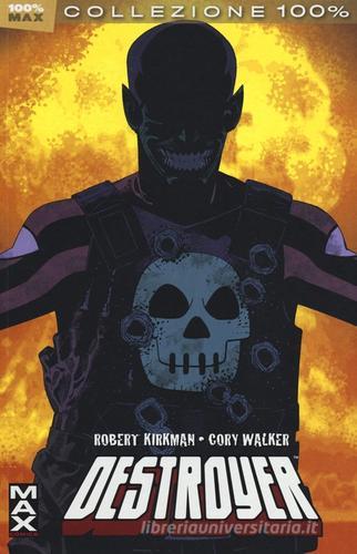 Destroyer di Robert Kirkman, Cory Walker edito da Panini Comics