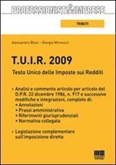 TUIR 2009 di Alessandro Blasi, Giorgio Minnucci edito da Maggioli Editore