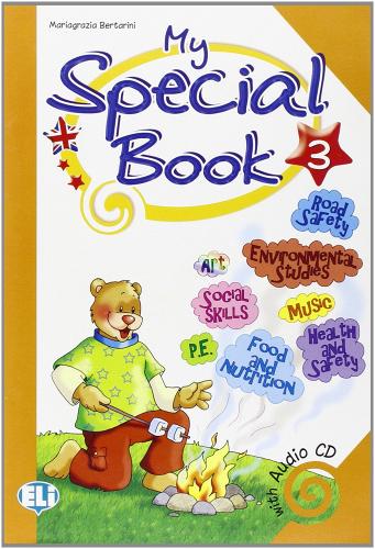 My special book. Per la 3ª classe elementare. Con File audio per il download di Mariagrazia Bertarini, Paolo Iotti edito da ELI