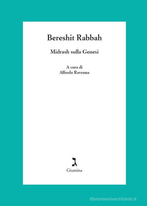 Bereshit Rabbah. Midrash sulla Genesi edito da Giuntina