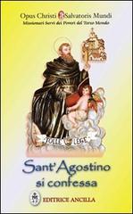 Sant'Agostino si confessa edito da Editrice Ancilla
