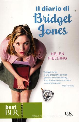 Il diario di Bridget Jones di Helen Fielding edito da BUR Biblioteca Univ. Rizzoli