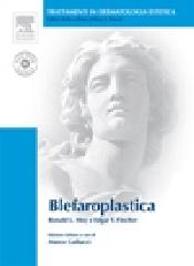 Blefaroplastica. Con DVD-ROM di Ronald L. Moy, Edgar F. Fincher edito da Elsevier