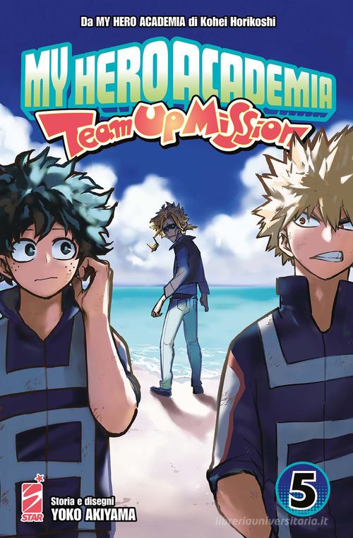 Team up mission. My Hero Academia vol.5 di Kohei Horikoshi edito da Star Comics
