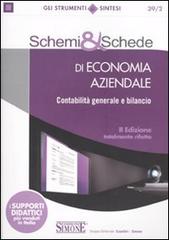 Schemi & schede di economia aziendale. Contabilità generale e bilancio edito da Edizioni Giuridiche Simone