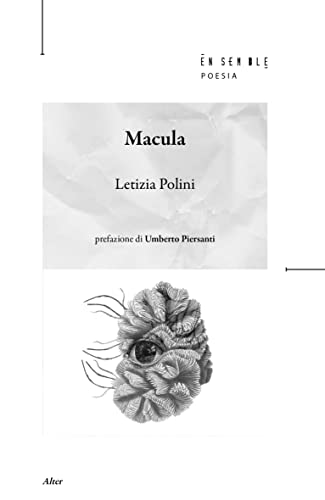 Macula di Letizia Polini edito da Ensemble