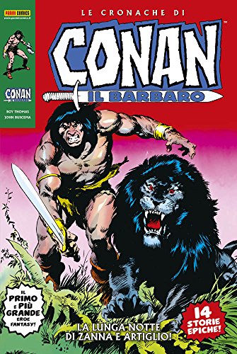 Le cronache di Conan il barbaro. Nuova serie vol.1 di Roy Thomas, John Buscema edito da Panini Comics