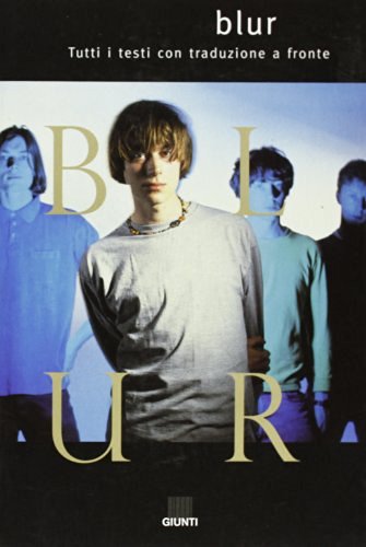 Blur edito da Giunti Editore