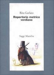 Repertorio metrico verdiano di Rita Garlato edito da Marsilio