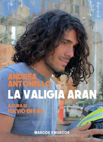 Le parole che non riesco a dire (ebook), Andrea Antonello