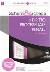 Schemi & schede di diritto processuale penale edito da Edizioni Giuridiche Simone