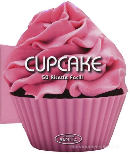 Cupcake mini. 50 ricette facili edito da White Star