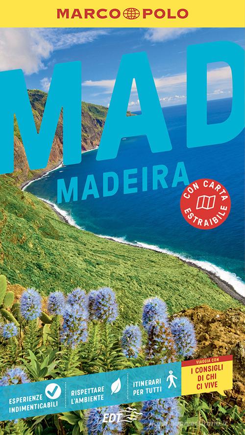 Madeira. Con carta estraibile di Rita Henss, Sara Lier edito da Marco Polo
